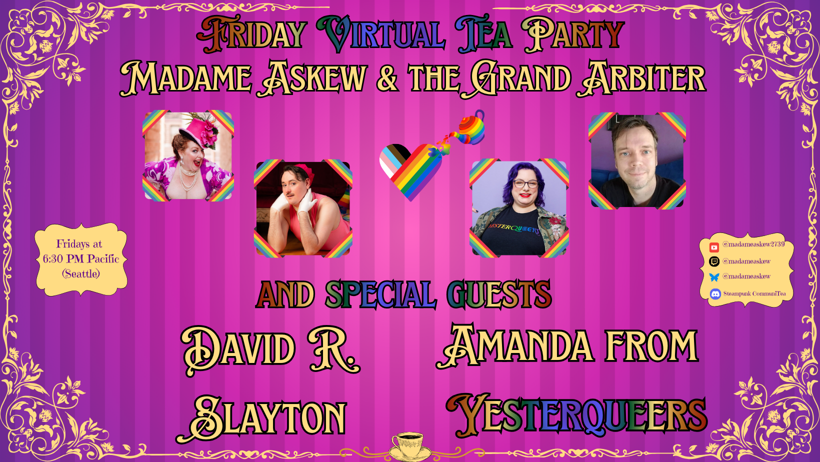 Special Edition Friday Tea Time – Madame Askew and The Grand Arbiter